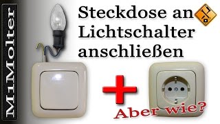 Steckdose an Lichtschalter Anschließen  Von M1Molter [upl. by Riley189]