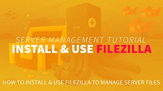 How to Install amp Use FileZilla to Manage Server Files [upl. by Retsim]