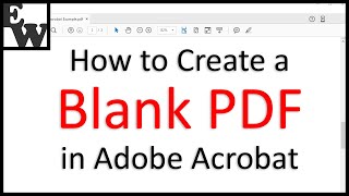 How to Create a Blank PDF in Adobe Acrobat [upl. by Ettenahs]