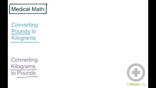 Medical Math Converting Pounds to Kilograms [upl. by Anasxor]