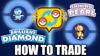 HOW TO TRADE in Pokemon Brilliant Diamond and Shining Pearl [upl. by Leavitt]