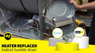 Indesit Tumble Dryer Heater Replacement Made EASY [upl. by Alten]