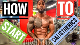 How to start Calisthenics beginner  How to build muscle  BrolyGainz007 [upl. by Elison]