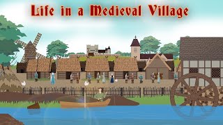 Life in a Medieval Village [upl. by Nura375]