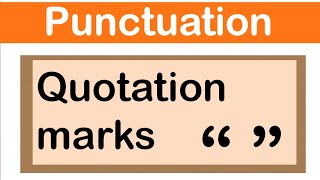 QUOTATION MARKS  English grammar  How to use punctuation correctly [upl. by Lathrop]