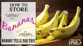 How To Store Bananas NOBODY TELLS YOU THIS [upl. by Eerok257]