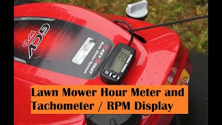 Lawn Mower Hour Meter  Tachometer  RPM [upl. by Yrreb669]