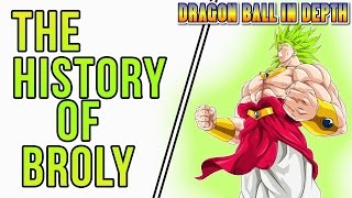 The History of Broly in Dragon Ball Z [upl. by Anilegnave]