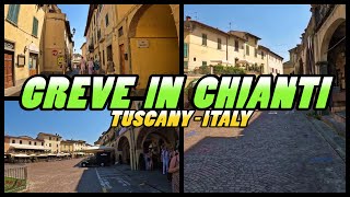 GREVE IN CHIANTI walking tour  Tuscany Italy 4k [upl. by Fasta]