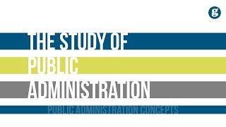 The Study of Public Administration [upl. by Loram]