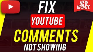 How to fix YouTube Not Showing Comments [upl. by Dole103]