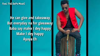 Kizz Daniel  Jaho Lyrics [upl. by Darlleen]