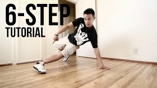 How to Breakdance  6 Step  Footwork 101 [upl. by Cousin]