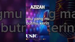 Karaoke azizah [upl. by Almund252]