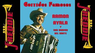 Ramon Ayala  Corridos Famosos Album Completo [upl. by Seerdi299]