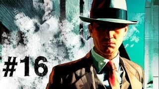 LA Noire Gameplay Walkthrough Part 16  Death Threat [upl. by Ynnep]