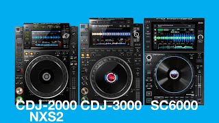 Pioneer CDJ3000 vs SC6000 vs CDJ2000 NXS2 Comparison [upl. by Raynah444]