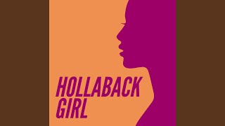 Hollaback Girl [upl. by Donica]