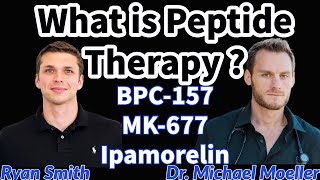 quotBPC157 MK677 Ipamorelin What Is Peptide Therapyquot Ryan Smith Tailor Made Compounding [upl. by Weissmann]