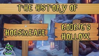 The History of Hogsmeade and Godrics Hollow [upl. by Laamak]